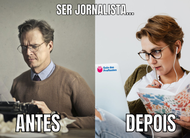 Antes e Depois: Jornalismo
